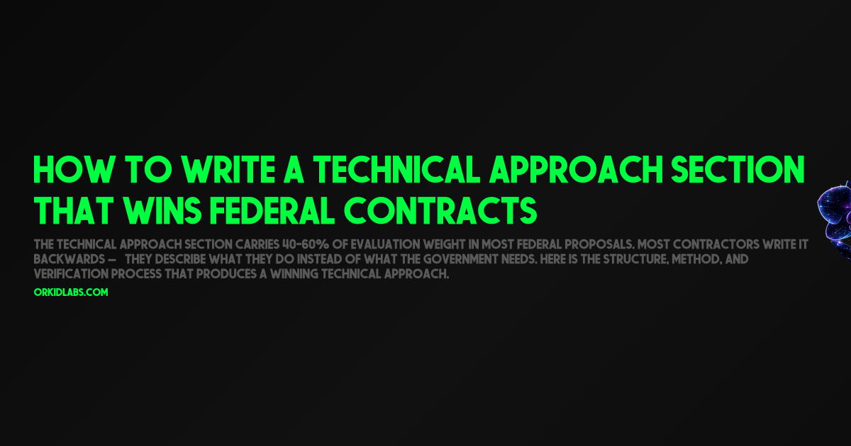 How to Write a Technical Approach Section That Wins Federal Contracts
