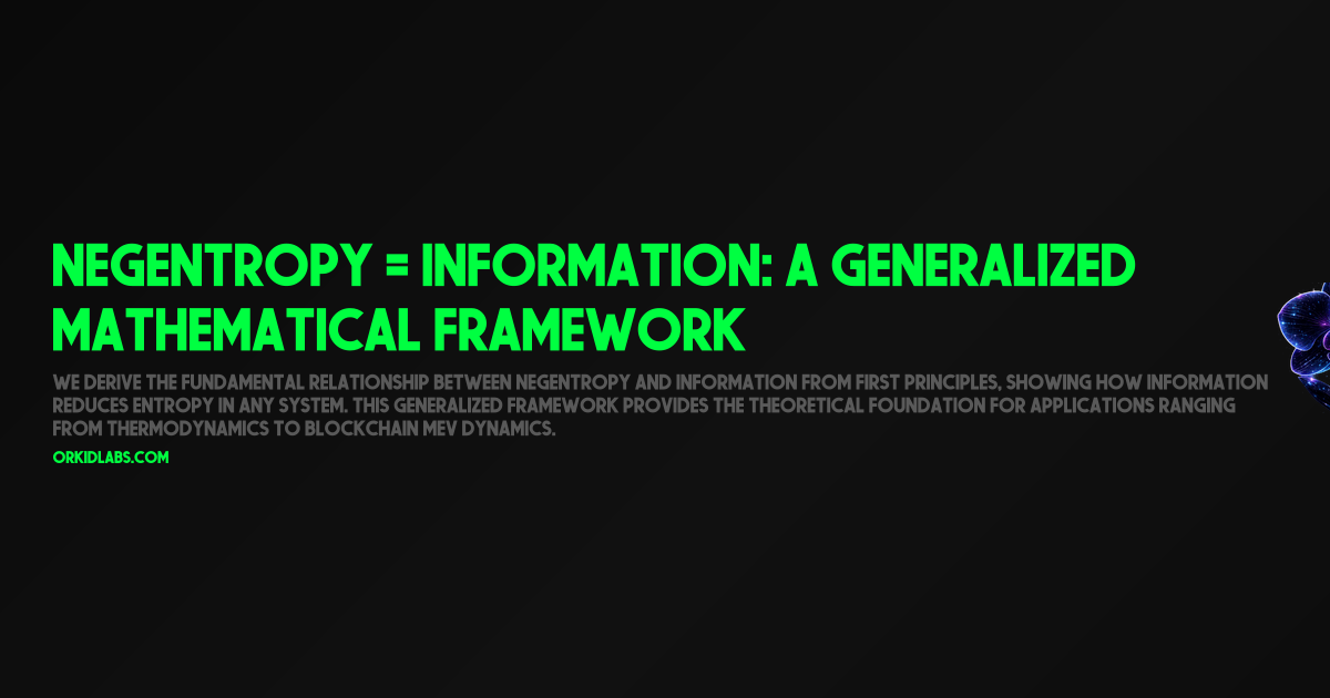 Negentropy = Information: A Generalized Mathematical Framework